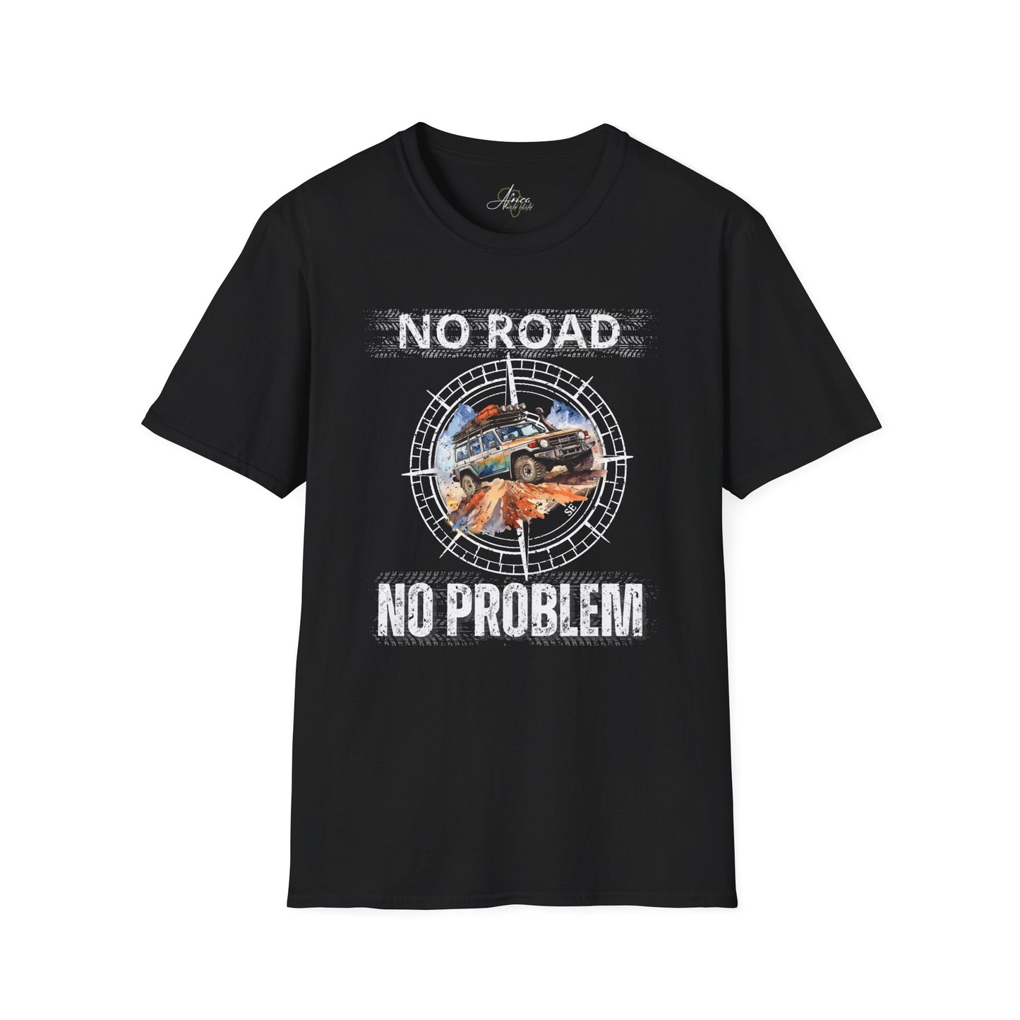No Road No Problem - Adult T-Shirt