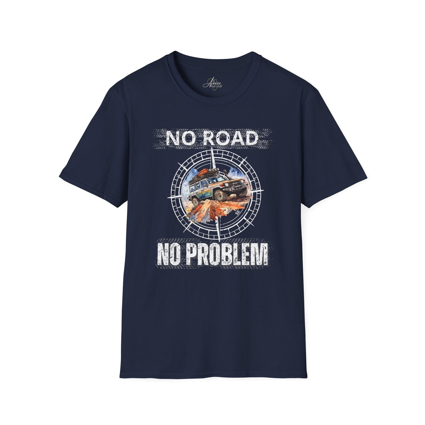 No Road No Problem - Adult T-Shirt