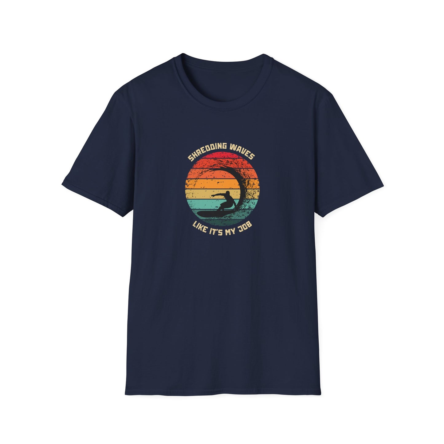 Surfing's My Job - Adult T-Shirt