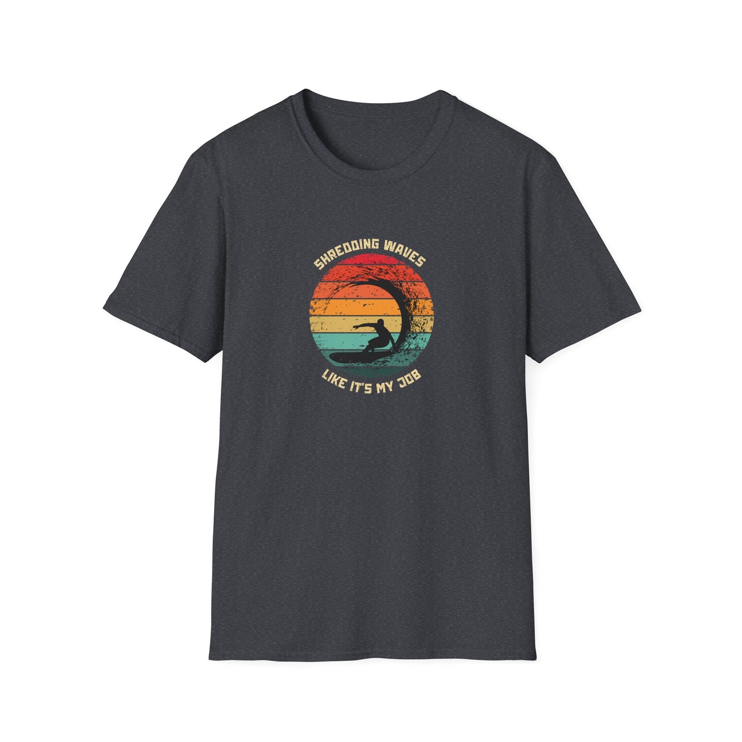 Surfing's My Job - Adult T-Shirt
