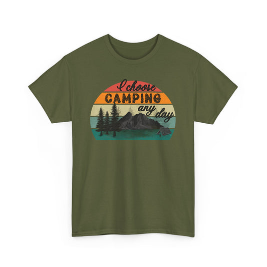 I Choose Camping - Adult Heavy Cotton Tee