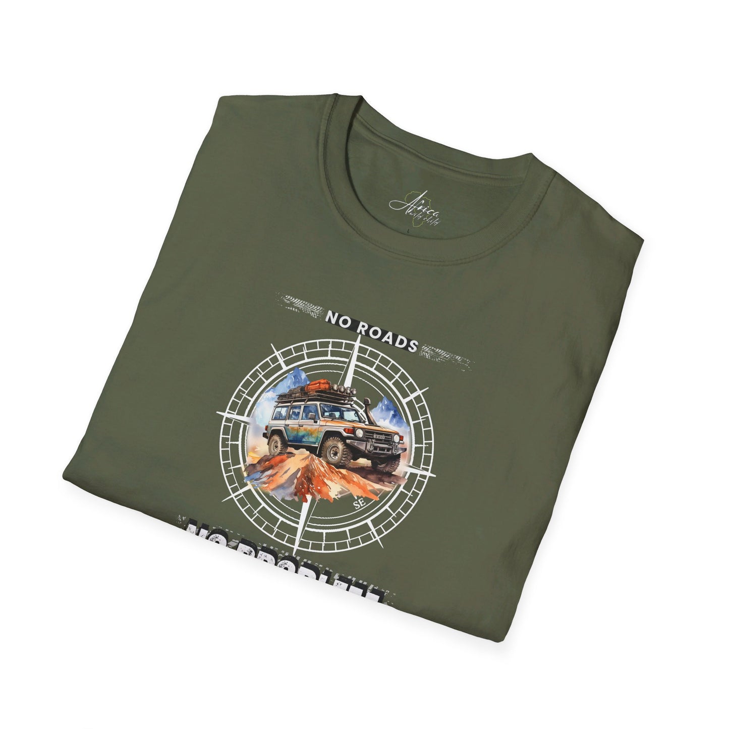 No Road No Problem - Unisex T-Shirt