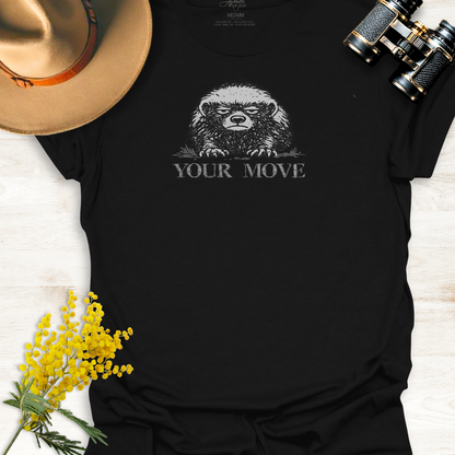 Honey Badger "Your Move" - Wildlife Adult T-Shirt