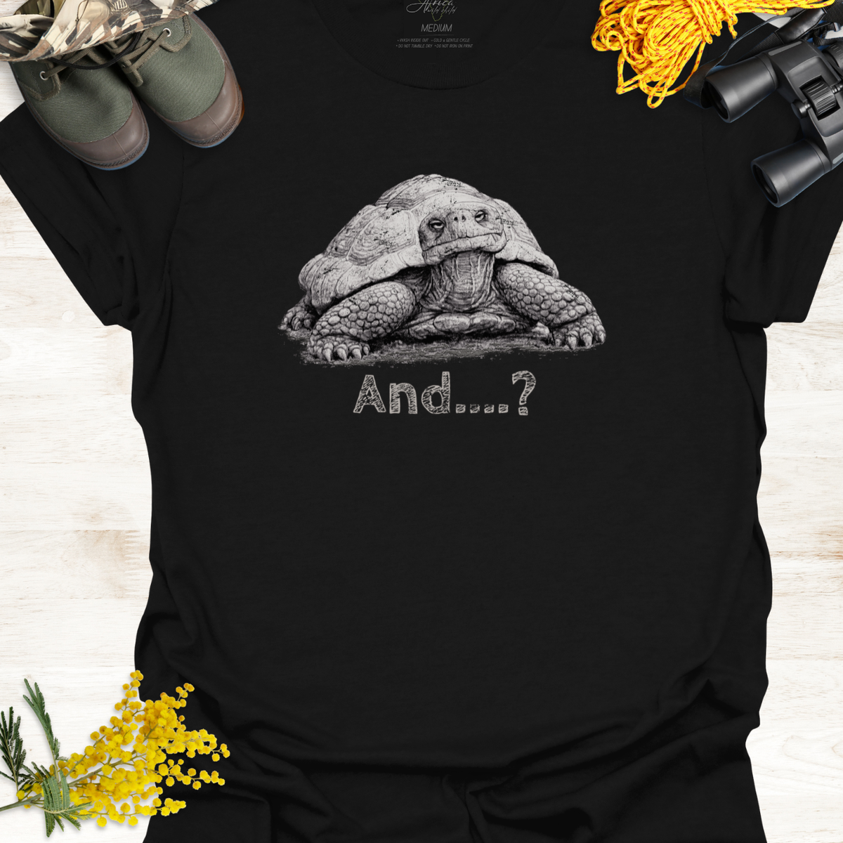 Tortoise Wildlife Graphic T-Shirt "And...?"  🩹