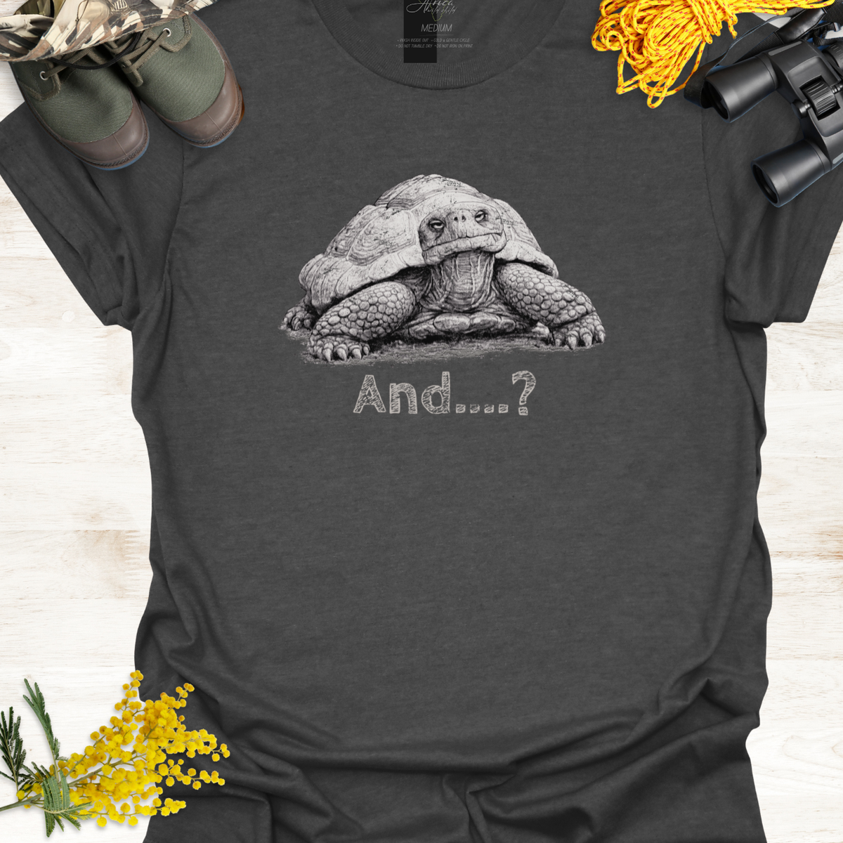 Tortoise Wildlife Graphic T-Shirt "And...?"  🩹