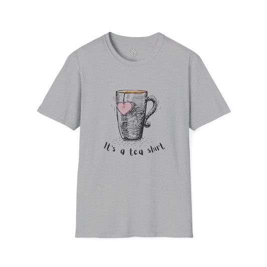 It's a TEA shirt - Adult Heavy Cotton T-Shirt