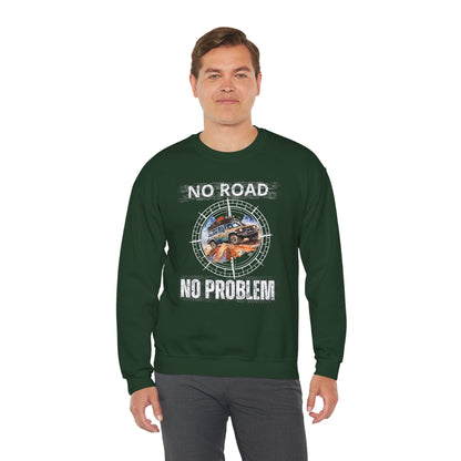 No Road No Problem - Adult Sweatshirt
