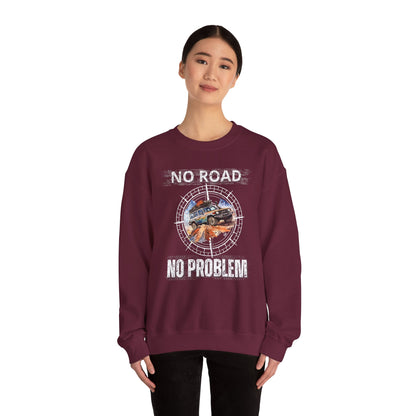 No Road No Problem - Adult Sweatshirt