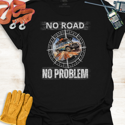 4x4 Adventure T-Shirt - No Road No Problem